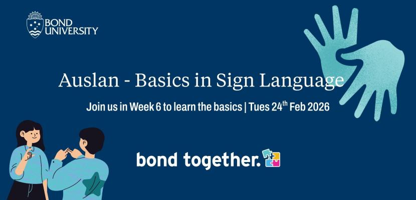 Auslan Sign Language poster for Bond Together